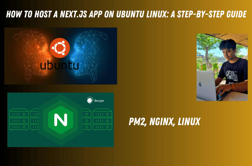 How to Host a Next.js App on Ubuntu Linux: A Step-by-Step Guide